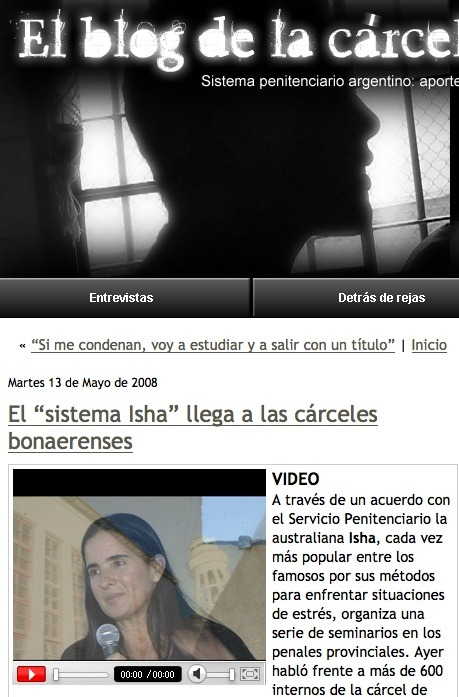 “El “sistema Isha” llega a las crceles bonaerenses”. Clarin.com, Buenos Aires, Argentina, mayo 2008