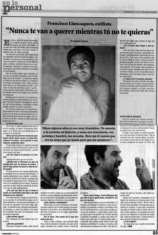 Franciso Llancaqueo, estilista. “Nunca te van a querer mientras tu no te quieras”. Mayo 2008