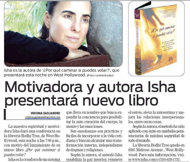 Periodico La Opinion, Los Angeles – EEUU Motivadora y autora Isha presentara nuevo libro. Noviembre 2008