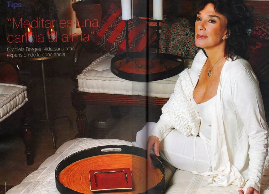 Revista Caras, Argentina“Meditar es una caricia para el alma”Graciela Borges, vida mas sana, expansión de la conciencia.Octubre 2008